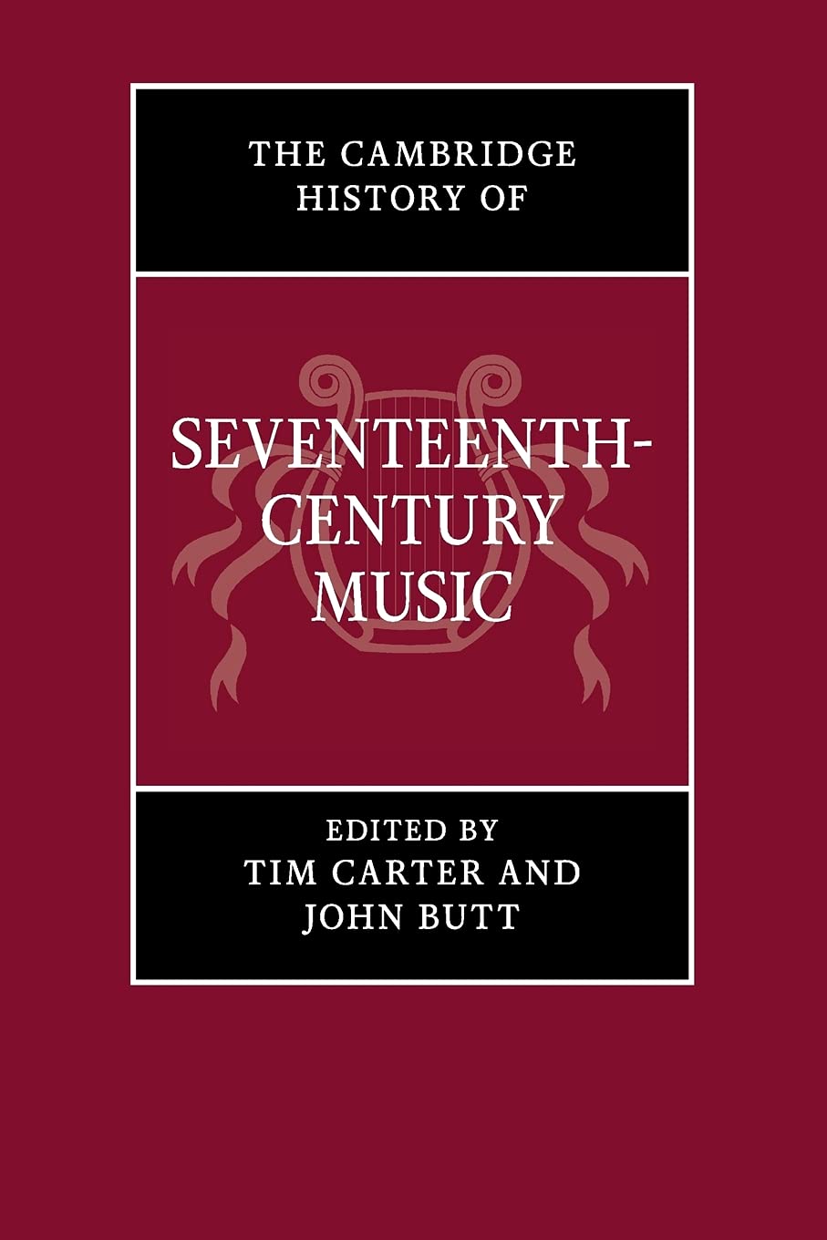 Buy The Cambridge History of Seventeenth-Century Music Book Online